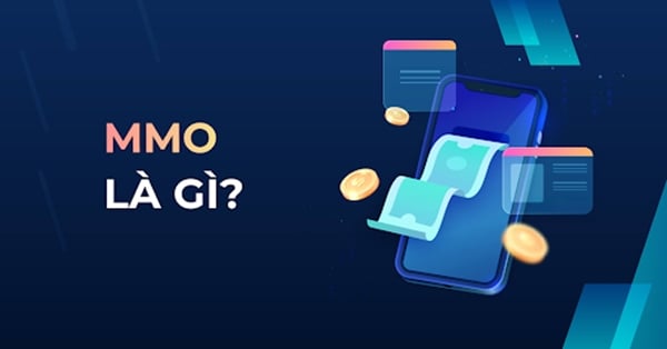 MMO Là Nghề Gì Và Những Điều Bạn Cần Biết Trước Khi Bắt Đầu